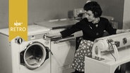 1960: Die "moderne Hausfrau" zwischen Waschmaschine und Heißmangel  