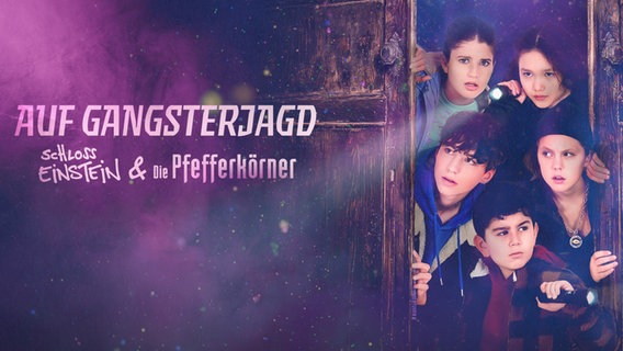 Titelbild des Serien-Crossovers "Schloss Einstein & Die Pfefferkörner - Auf Gangsterjagd" © MDR/Saxonia Media 