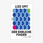 Buchcover: "Der ehrliche Finder" von Lize Spit © S. Fischer 
