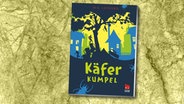 Cover des Kinderbuches "Käferkumpel" von M. G. Leonard, erschienen im Verlag Chicken House. © Verlag Chickenhouse 