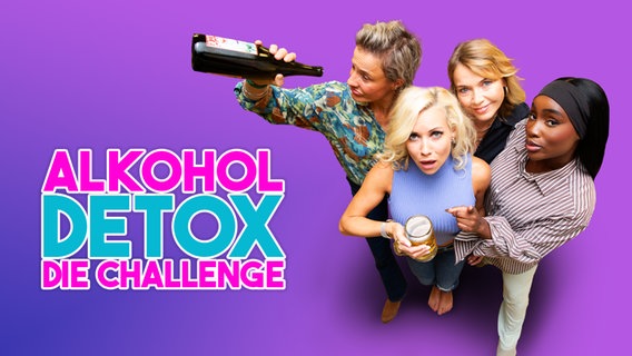 Das Cover der Doku-Serie "Alkohol Detox - Die Challenge". © NDR/south&browse/Gökhan Sayim 