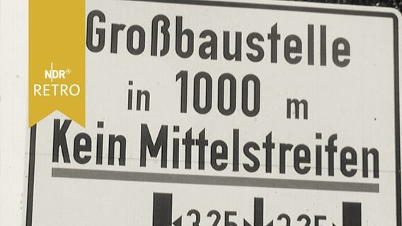 Schild "Großbaustelle" auf der A7 bei Maschen 1964  