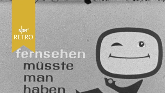 "Fernsehen müsste man haben" als Grafikeinblendung für eine Nordschau-Sendung 1959  