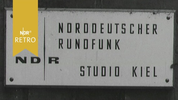 Schild: "Norddeutscher Rundfunk. Studio Kiel" (1964)  