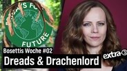 Bosettis Woche Teil 2: Dreads & Drachenlord  