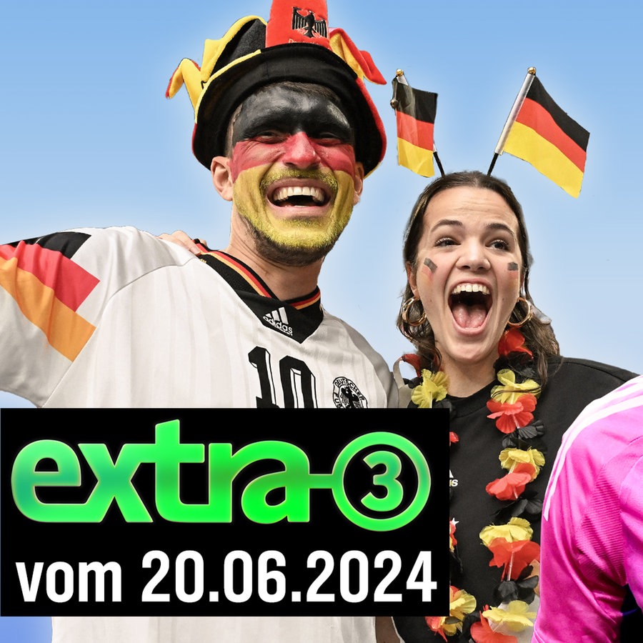 Extra 3 vom 20.06.2024 im Ersten