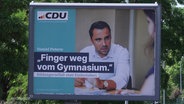 Ein Plakat der CDU auf dem "Finger weg vom Gymnasium" steht. © Screenshot 