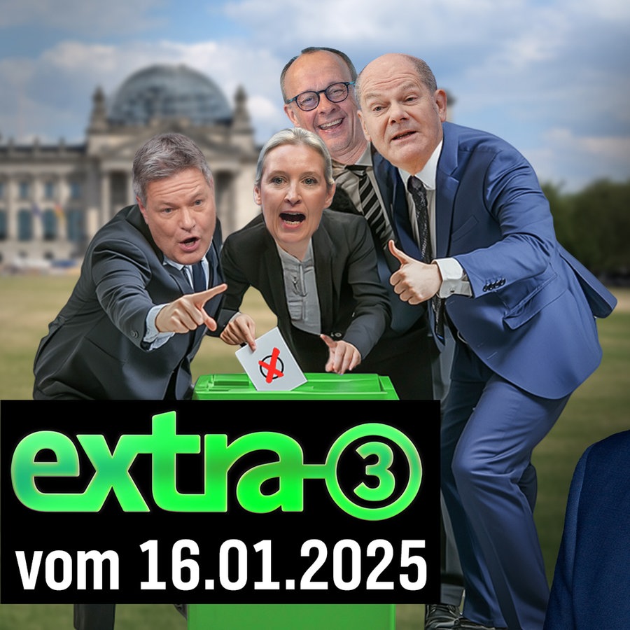 Extra 3 vom 16.01.2025 im Ersten