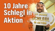 10 Jahre "Schlegl in Aktion".  
