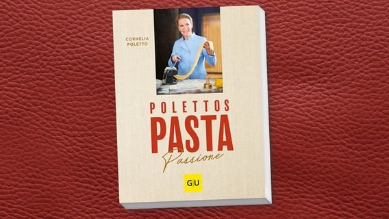 Zu sehen ist das Cover des Buchs "Polettos Pasta Passione". © GU Verlag 