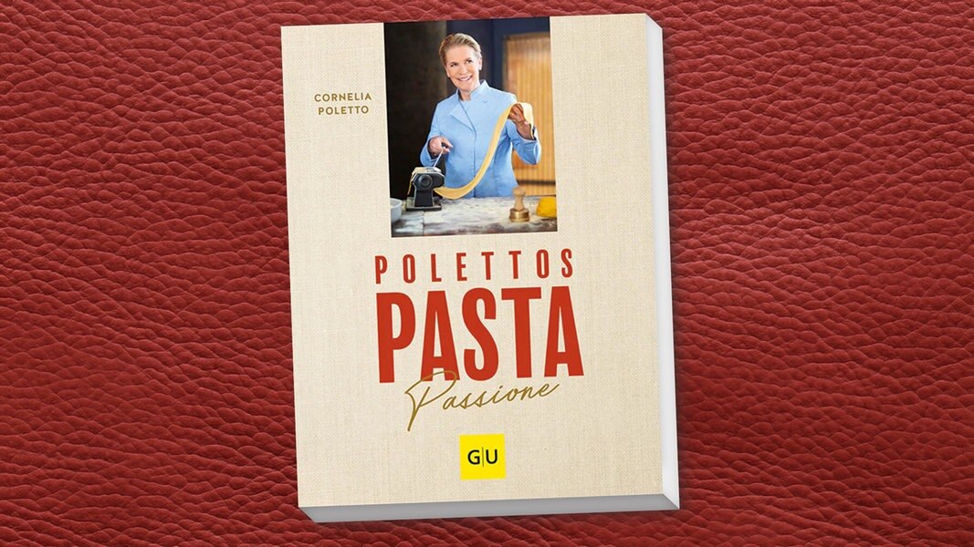 Gewinne Cornelia Polettos Kochbuch: Polettos Pasta Passione im NDR Adventskalender