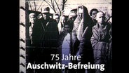 Auschwitz © NDR 