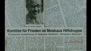 Zeitungsbericht über das Komitee für Frieden, Abrüstung und Zusammenarbeit (KOFAZ) © NDR 