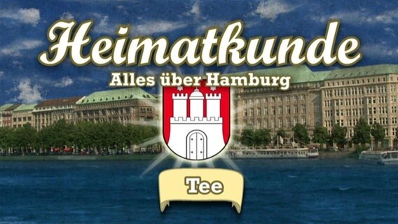 Heimatkunde: Tee.  