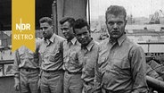 V.l.n.r: Klaus Fredrichs, Karl-Otto Dummer, Karl Heinz Kraaz, Volker Anders und Hans Georg Wirth, fünf der sechs Überlebenden, nach Ankunft im Hafen von Casablanca, 28.09.1957. © NDR Archiv Screenshot 