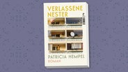 Das Cover von Patricia Hempels Roman "Verlassene Nester" © Klett-Cotta 