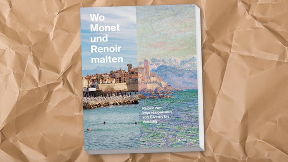 Das Cover des Bildbandes "Wo Monet und Renoir malten" von Christoph Irrgang © Prestel Verlag 