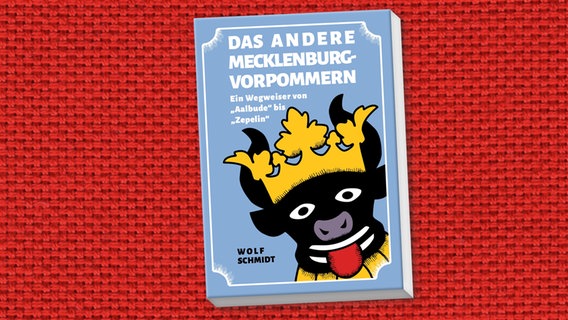 Wolf Schmidt: "Das andere MV" (Buchcover) © Mecklenburger AnStiftung 