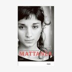 Buch-Cover: Germana Fabiano - Mattanza © mare Verlag 