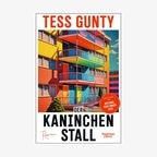 Buch-Cover: Tess Gunty - Der Kaninchenstall © Kiepenheuer & Witsch Verlag 