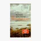 Buch-Cover: Michael Köhlmeier - Das Philosophenschiff © S. Fischer Verlag 