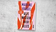 Cover: Mareike Krügel, "Alle wissen hier alles" © Piper 