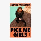 Buch-Cover: Sophie Passmann - Pick me Girls © Kiepenheuer & Witsch Verlag 