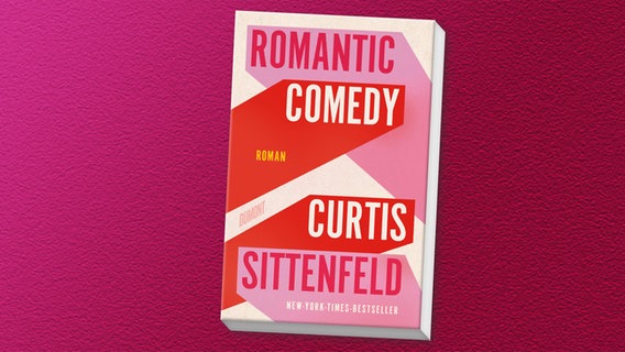 Cover: Curtis Sittenfeld, "Romantic Comedy" © Dumont 