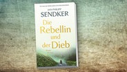 Jan-Philipp Sendker: "Die Rebellin und der Dieb" © Blessing Verlag 