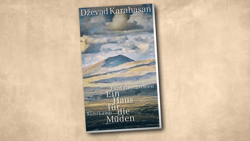 Dzevad Karahasan "Ein Haus für die Müden" NDR.de NDR