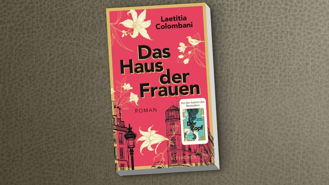 Laetitia Colombani "Das Haus der Frauen"  NDR.de  Kultur  Buch
