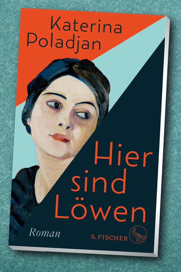 Katerina Poladjan: "Hier Sind Löwen" | NDR.de - Kultur - Buch