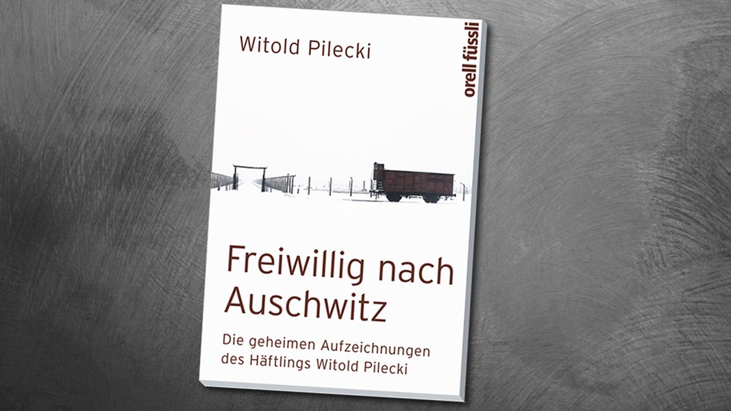 Der Mann Der Freiwillig Nach Auschwitz Ging Ndr De Kultur