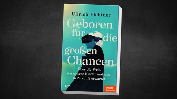 Das Cover des Buches "Geboren für die großen Chancen" © DVA 