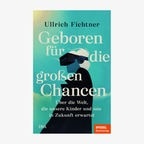 Das Cover des Buches "Geboren für die großen Chancen" © DVA 