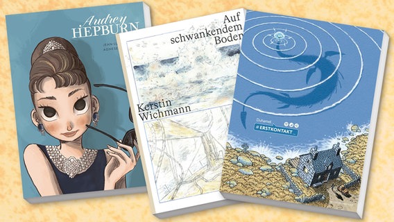 Cover: "Erstkontakt" von Bruno Duhamel, "Auf schwankendem Boden" von Kerstin Wichmann und "Audrey Hepburn" von Jean-Luc Cornette und Agnese Innocente © Avant Verlag, Edition Moderne, Bahoe Books 