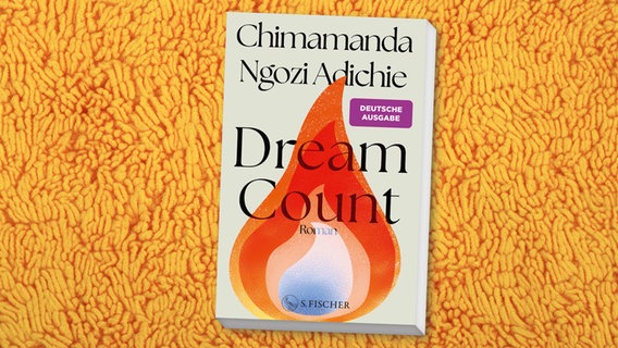 Buchcover: Chimamanda Ngozi Adichie, "Dream count" © Fischer 