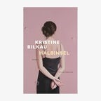 Cover: Kristine Bilkau, "Halbinsel" © Luchterhand 