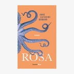 Buchcover: Anne Cathrine Bomann, “Rosa” © hanserblau 