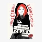 Cover: Emma Carroll, "Das Mädchen mit den Schwefelhölzern schlägt zurück" © woow Books 