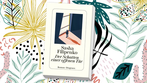 Buchcover: Sasha Filipenko, "Der Schatten einer offenen Tür“ © Diogenes 