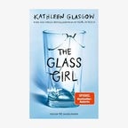 Cover: Kathleen Glasgow: "The Glass Girl" © Fischer Sauerländer 