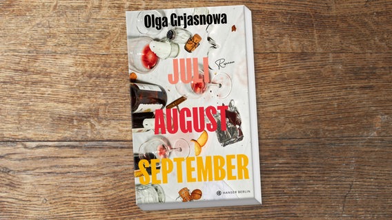 Cover:Olga Grjasnowa, "Juli, August, September" © (Hanser Berlin 