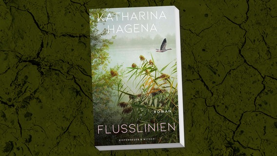 Cover: Katharina Hagena, "Flusslinien“ © Kiepenheuer & Witsch 