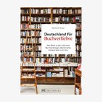 Cover:  Bernhard Hampp "Deutschland für Buchverliebte - Eine Reise zu den schönsten Buchhandlungen, Büchercafés, Antiquariaten und mehr" © Bruckmann 