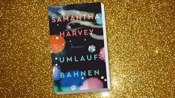 Cover Samantha Harvey, "Umlaufbahnen“ © dtv 