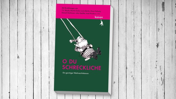 Cover: Felix Jacob (Hg.), "O Du schreckliche. Ein garstiger Weihnachtskanon" © Kanon 