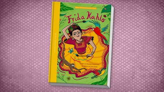 Cover: Christine Schulz-Reiss: "Frida Kahlo – die Farben einer starken Frau" © Unionsverlag 