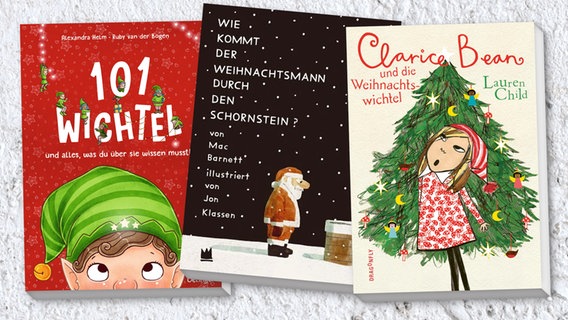 Cover "Clarice Bean und die Weihnachtswichtel“ von Lauren Child, "101 Wichtel und alles, was du über sie wissen musst" von Alexandra Helm und Ruby van der Bogen, "Wie kommt der Weihnachtsmann durch den Schornstein" von Mac Barnett und Jon Klassen © Dragonfly, Oettinger, Von Hacht Verlag GmbH 