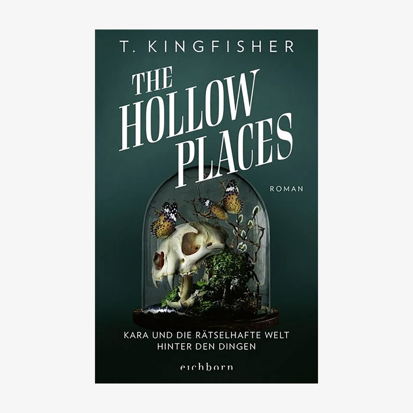 Neue Bücher: "The Hollow Places" von T. Kingfisher